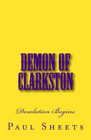 Demon of Clarkston de Jr. MR Paul T. Sheets