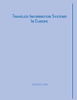 Traveler Information Systems in Europe de Bob Rupert