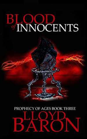 Blood of Innocents de Lloyd Baron