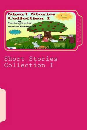 Short Stories Collection I de Mariah Stanley