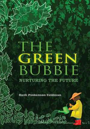 The Green Bubbie de Ruth Pinkenson Feldman Edd