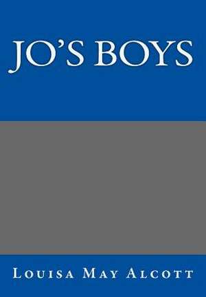Jo's Boys de Louisa May Alcott