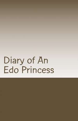 Diary of an EDO Princess de Fidelia Nimmons