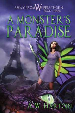 A Monster's Paradise de A. W. Hartoin