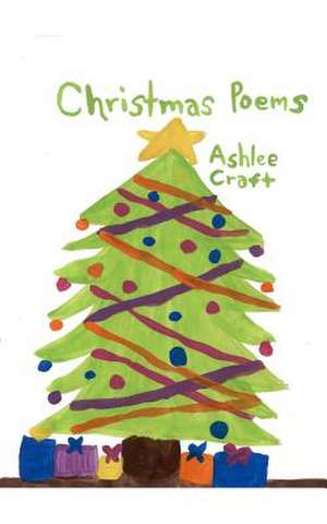 Christmas Poems de Ashlee Craft