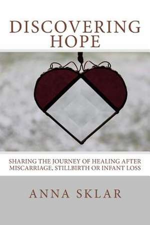 Discovering Hope de Anna Lynne Sklar