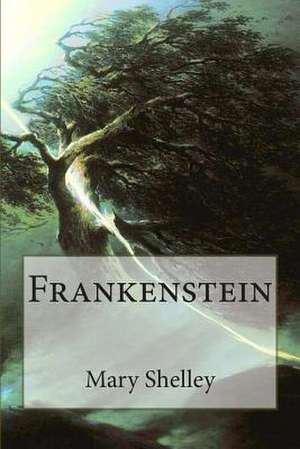 Frankenstein de Mary Shelley