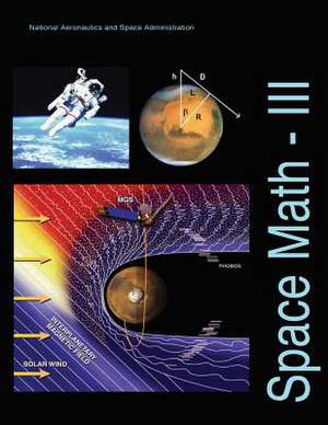 Space Math - III de National Aeronautics and Administration