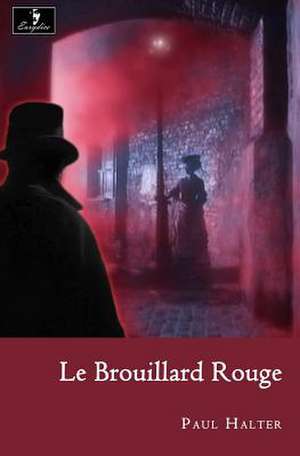 Le Brouillard Rouge de Paul Halter