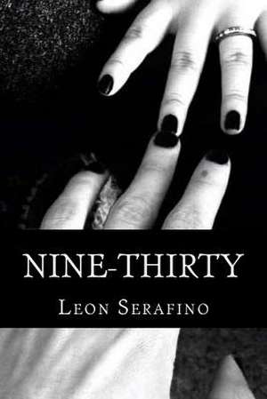 Nine-Thirty de Leon Serafino