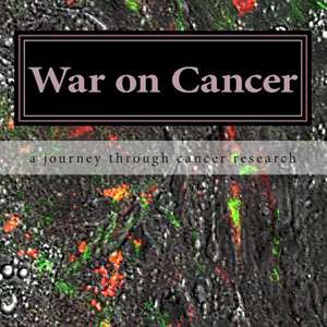 War on Cancer de MR P. J. Mottram