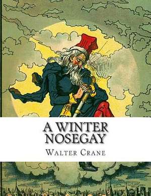 A Winter Nosegay de Walter Crane