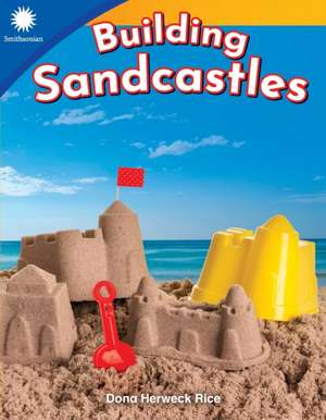 Building Sandcastles de Dona Herweck Rice