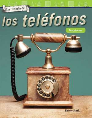 La Historia de Los Telefonos de Kristy Stark