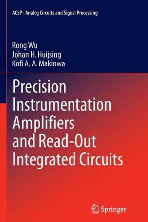 Precision Instrumentation Amplifiers and Read-Out Integrated Circuits de Rong Wu