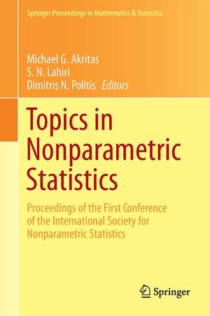 Topics in Nonparametric Statistics: Proceedings of the First Conference of the International Society for Nonparametric Statistics de Michael G. Akritas