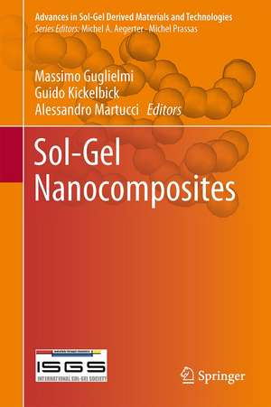 Sol-Gel Nanocomposites de Massimo Guglielmi