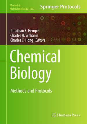 Chemical Biology: Methods and Protocols de Jonathan E. Hempel