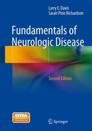 Fundamentals of Neurologic Disease de Larry E. Davis, M.D.