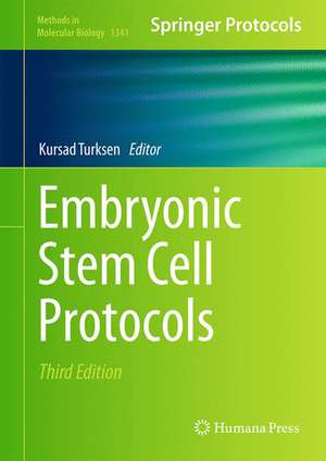 Embryonic Stem Cell Protocols de Kursad Turksen