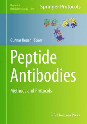 Peptide Antibodies: Methods and Protocols de Gunnar Houen