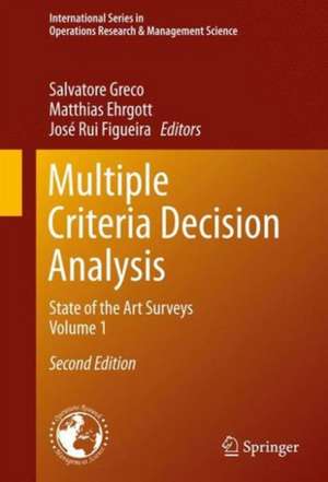 Multiple Criteria Decision Analysis: State of the Art Surveys de Salvatore Greco