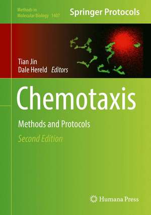 Chemotaxis: Methods and Protocols de Tian Jin