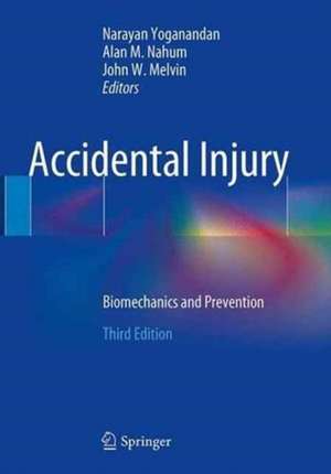 Accidental Injury: Biomechanics and Prevention de Narayan Yoganandan