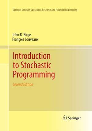 Introduction to Stochastic Programming de John R. Birge