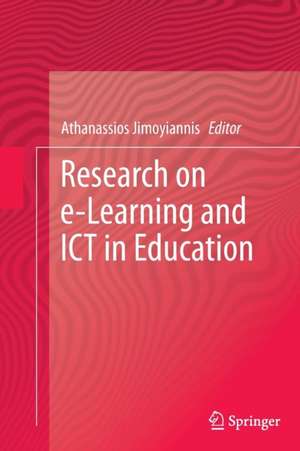 Research on e-Learning and ICT in Education de Athanassios Jimoyiannis