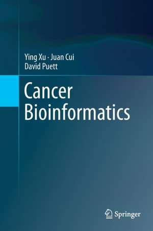 Cancer Bioinformatics de Ying Xu