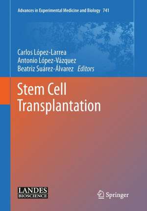 Stem Cell Transplantation de Carlos López-Larrea