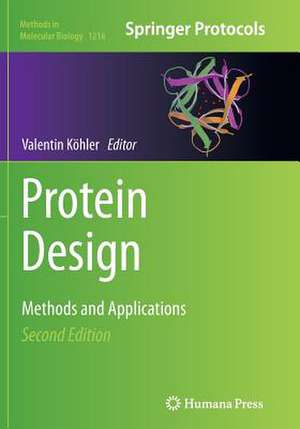 Protein Design: Methods and Applications de Valentin Köhler