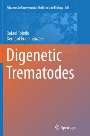 Digenetic Trematodes de Rafael Toledo