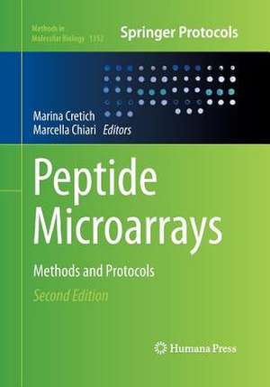 Peptide Microarrays: Methods and Protocols de Marina Cretich