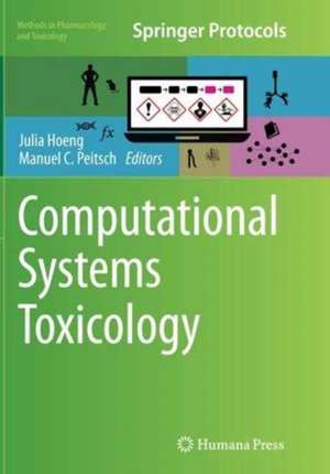 Computational Systems Toxicology de Julia Hoeng