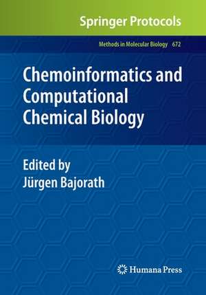 Chemoinformatics and Computational Chemical Biology de Jürgen Bajorath