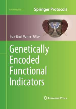 Genetically Encoded Functional Indicators de Jean-René Martin