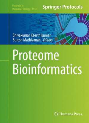 Proteome Bioinformatics de Shivakumar Keerthikumar