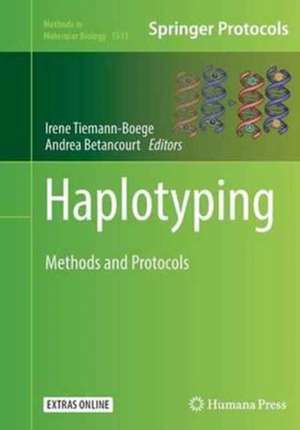 Haplotyping: Methods and Protocols de Irene Tiemann-Boege