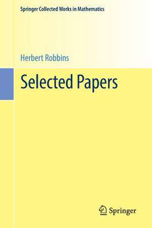 Selected Papers de Herbert Robbins