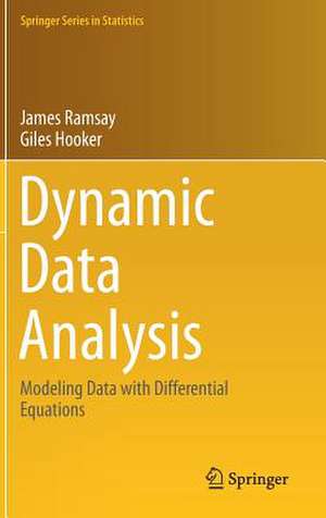 Dynamic Data Analysis: Modeling Data with Differential Equations de James Ramsay