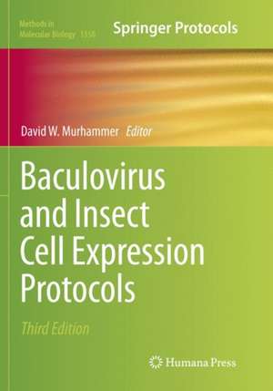 Baculovirus and Insect Cell Expression Protocols de David W. Murhammer