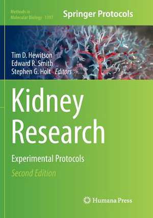 Kidney Research: Experimental Protocols de Tim D. Hewitson