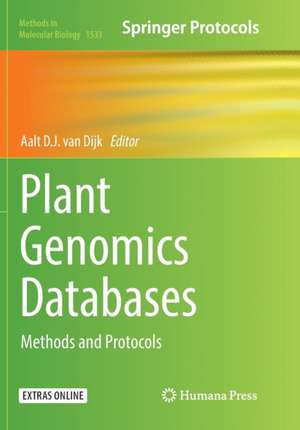 Plant Genomics Databases: Methods and Protocols de Aalt D.J van Dijk