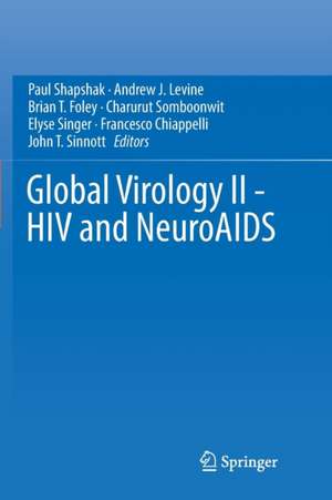 Global Virology II - HIV and NeuroAIDS de Paul Shapshak