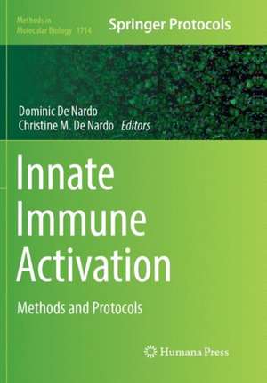 Innate Immune Activation de Dominic de Nardo