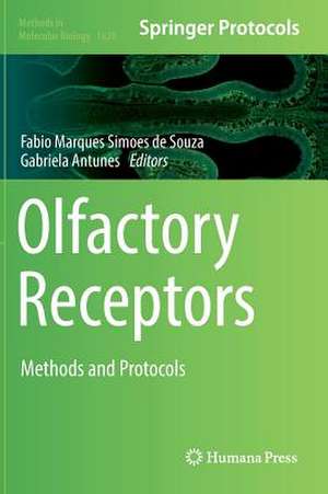 Olfactory Receptors: Methods and Protocols de Fabio Marques Simoes de Souza