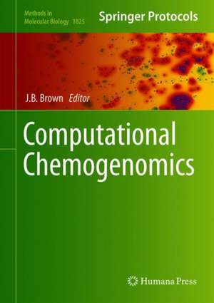 Computational Chemogenomics de J. B. Brown