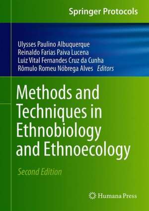 Methods and Techniques in Ethnobiology and Ethnoecology de Ulysses Paulino Albuquerque